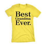Best GRANDMA Ever - 001 Mother's Day Gift Grandmother Ladies Fit T-shirt