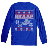 BRAAP Dirt Bike - Christmas Long Sleeve Shirt