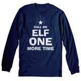 Call Me Elf - Christmas Long Sleeve Shirt