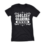 Coolest GRANDMA Ever - Mother's Day Grandmother Ladies Fit T-shirt