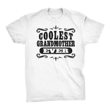 Coolest GRANDMOTHER Ever - Mother's Day Grandma T-shirt