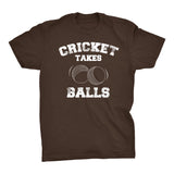 Cricket Takes Balls - Distressed Print -  Funny Sports T-Shirt