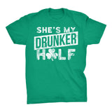 She's My DRUNKER Half - 002 Distressed Irish T-shirt