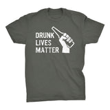 DRUNK Lives Matter - 005