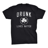 DRUNK Lives Matter - 002 - Distressed