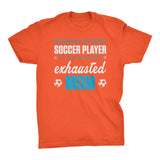 Behind Every Soccer Player Is A Completely Exhausted Mom - Funny Mom Soccer T-shirt