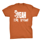 FUCK YEAH I'm IRISH