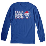 Feliz Navi Dog 002 - Christmas Long Sleeve Shirt