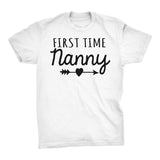First Time NANNY - Mother's Day Grandmother Gift T-shirt