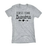 First Time GRANDMA - Mother's Day Grandmother Gift Ladies Fit T-shirt