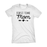First Time MOM - Mother's Day Gift Mom Gift Ladies Fit T-shirt