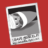 I Have Your Elf - Christmas Long Sleeve Shirt