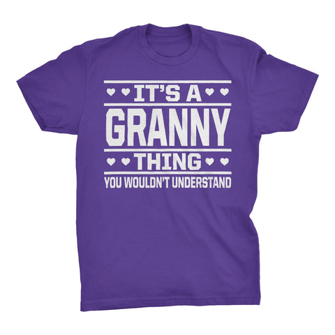 It's A GRANNY Thing You Wouldn't Understand - 001 Grandmother T-shirt