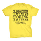 GRANDMOTHER Is My Name, Spoiling Is My Game - Mother's Day Grandma T-shirt