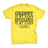 GRANNY Is My Name, Spoiling Is My Game - Mother's Day Grandmother T-shirt