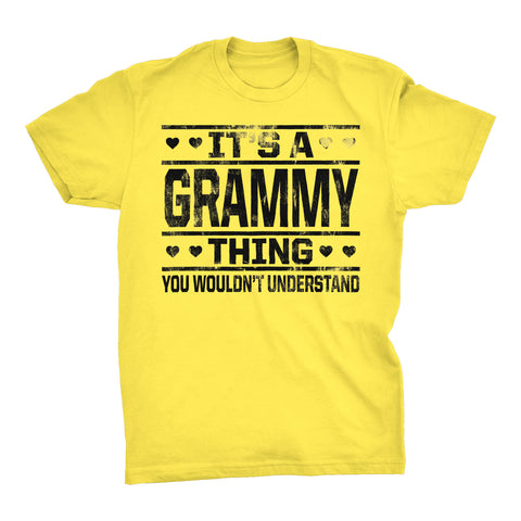 It's A GRAMMY Thing You Wouldn't Understand - 002 Grandmother T-shirt