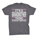 It's A GRANDMOTHER Thing You Wouldn't Understand - 003 Grandma T-shirt