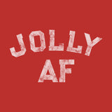 Jolly AF - Christmas T-shirt