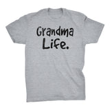 Grandma Life - Mother's Day Gift Grandmother T-shirt 001