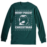 Merry Puggin Christmas - Christmas Long Sleeve Shirt