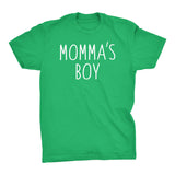 Mamas Boy  - Funny Mom Mother's Day Gift  T-shirt