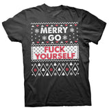 Merry Go Fuck Yourself - Christmas T-shirt