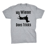 ShirtInvaders My WIENER Does Tricks - Funny Dachshund Dog T-shirt