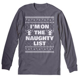 Naughty List - Christmas Long Sleeve Shirt