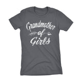 GRANDMOTHER Of Girls - Mother's Day Grandma Ladies Fit T-shirt