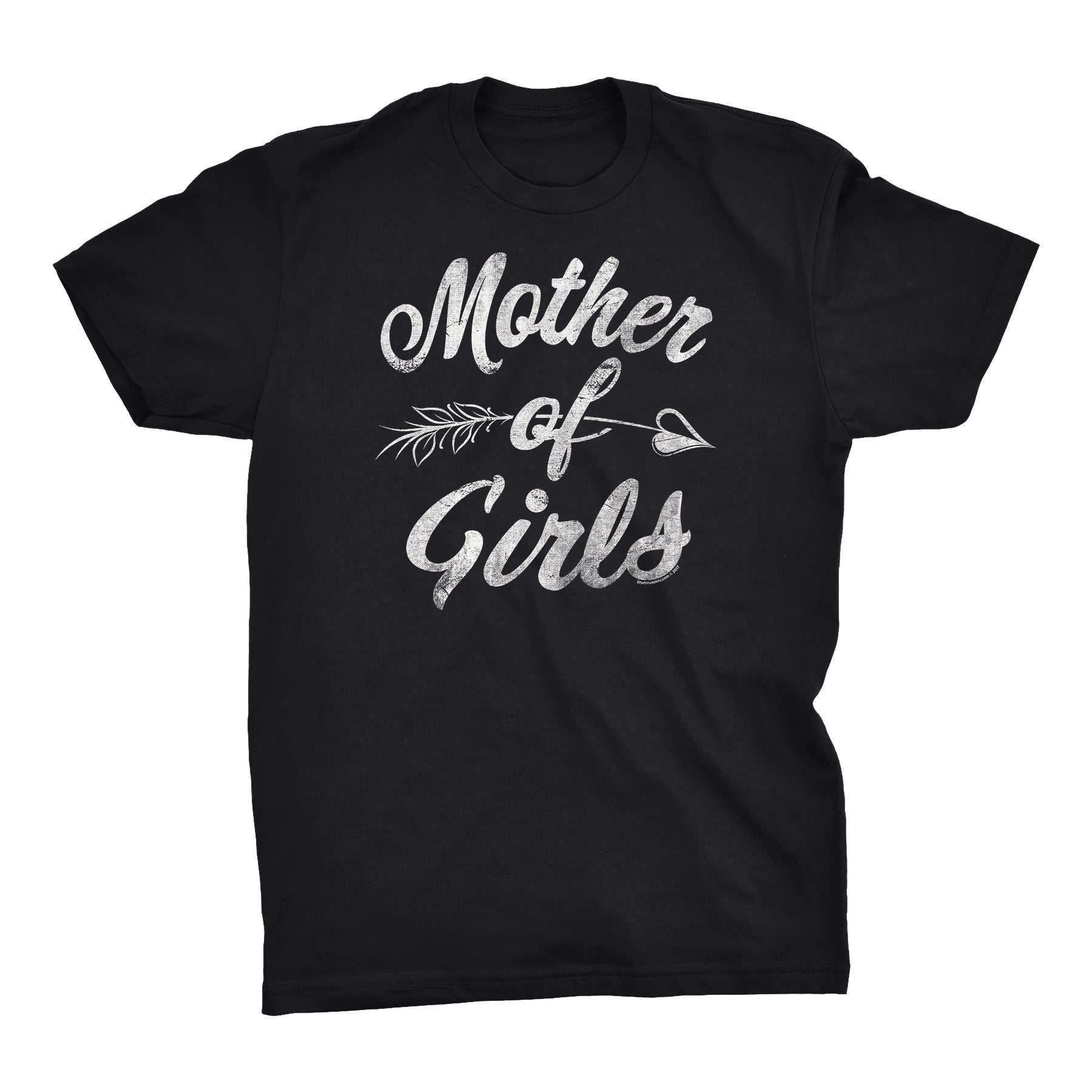 MOTHER Of Girls - Mother's Day Mom Daughter T-shirt