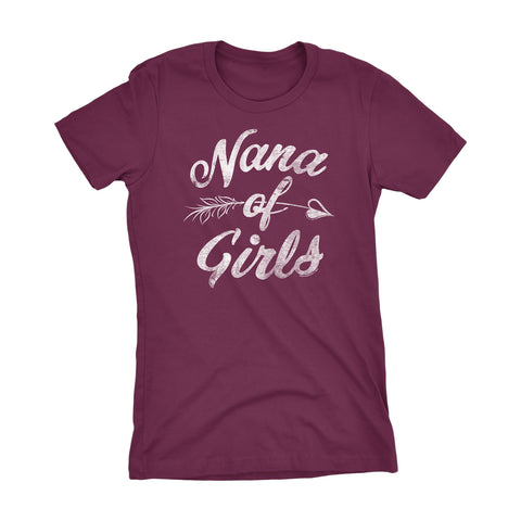 NANA Of Girls - Mother's Day Grandmother Ladies Fit T-shirt