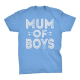 MUM Of Boys - Mother's Day Grandson T-shirt
