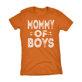 MOMMY Of Boys - Mother's Day Mom Son Ladies Fit T-shirt
