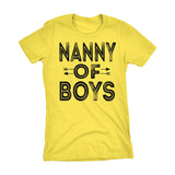 NANNY Of Boys - Mother's Day Grandson Ladies Fit T-shirt