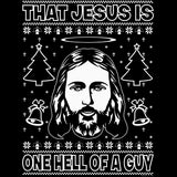 One Hell Of A Guy - Christmas T-shirt