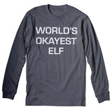Okayest Elf - Christmas Long Sleeve Shirt