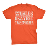 World's Okayest GRANDMOTHER - 001 Mother's Day Grandma T-shirt