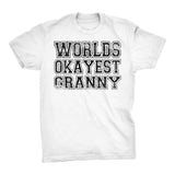 World's Okayest GRANNY - 001 Mother's Day Grandmother T-shirt