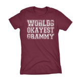 World's Okayest GRAMMY 001 Mother's Day Grandmother Laddies Fit T-shirt