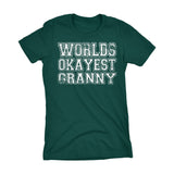 World's Okayest GRANNY 001 Mother's Day Grandmother Laddies Fit T-shirt