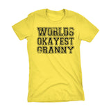 World's Okayest GRANNY 001 Mother's Day Grandmother Laddies Fit T-shirt