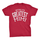 World's Greatest MIMI - 001 Mother's Day Grandmother T-shirt