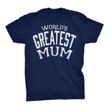 World's Greatest MUM - 001 Mother's Day Grandmother T-shirt