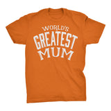 World's Greatest MUM - 001 Mother's Day Grandmother T-shirt