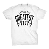 World's Greatest MUM - 001 Mother's Day Grandmother Ladies Fit T-shirt